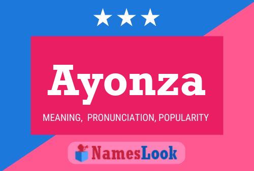 Ayonza Namensposter