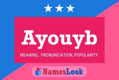 Ayouyb Namensposter