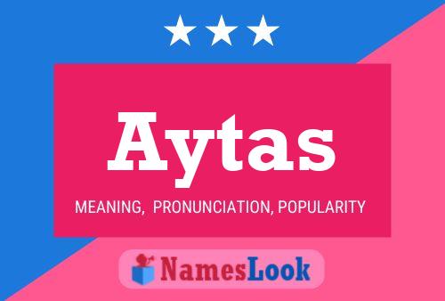 Aytas Namensposter