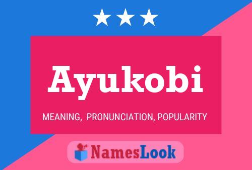 Ayukobi Namensposter