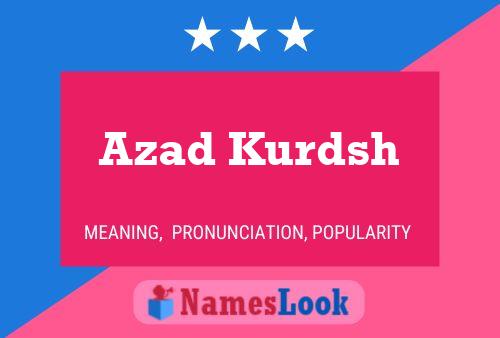 Azad Kurdsh Namensposter