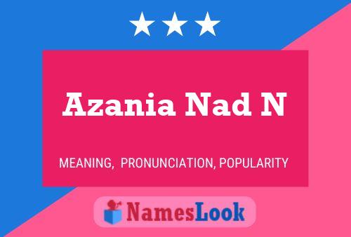 Azania Nad N Namensposter