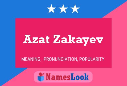 Azat Zakayev Namensposter