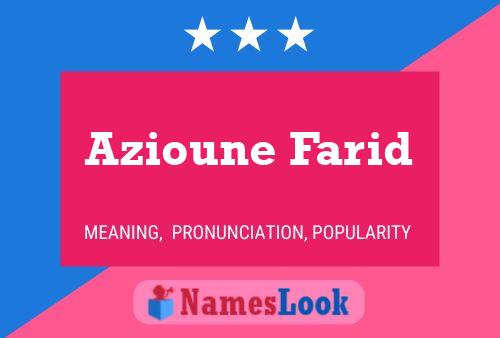 Azioune Farid Namensposter