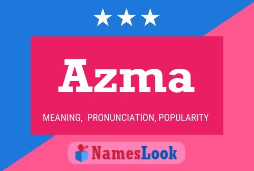 Azma Namensposter