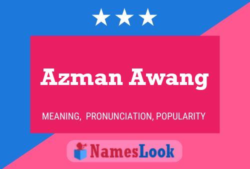 Azman Awang Namensposter