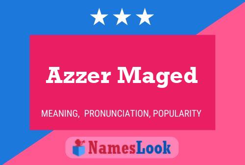 Azzer Maged Namensposter