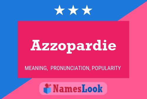 Azzopardie Namensposter