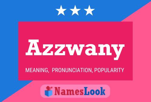 Azzwany Namensposter