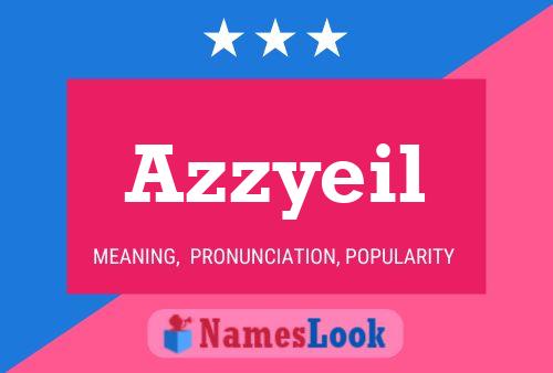 Azzyeil Namensposter