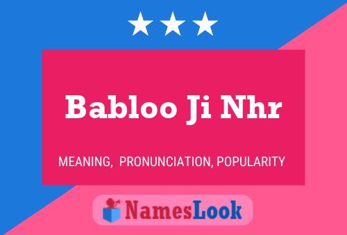 Babloo Ji Nhr Namensposter