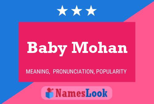 Baby Mohan Namensposter