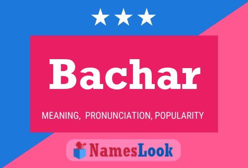 Bachar Namensposter