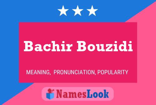 Bachir Bouzidi Namensposter