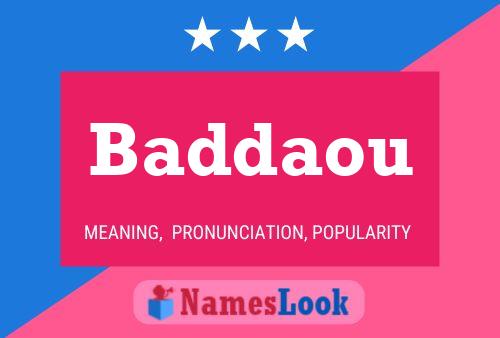 Baddaou Namensposter