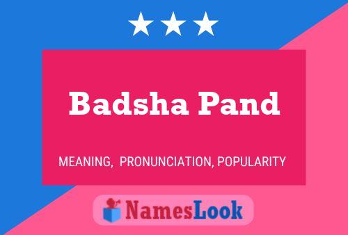 Badsha Pand Namensposter