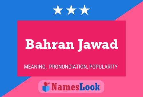 Bahran Jawad Namensposter