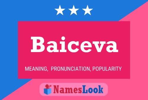 Baiceva Namensposter