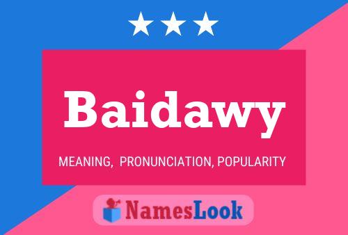 Baidawy Namensposter