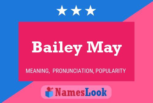 Bailey May Namensposter