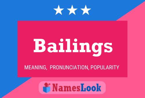 Bailings Namensposter