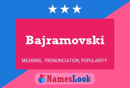 Bajramovski Namensposter