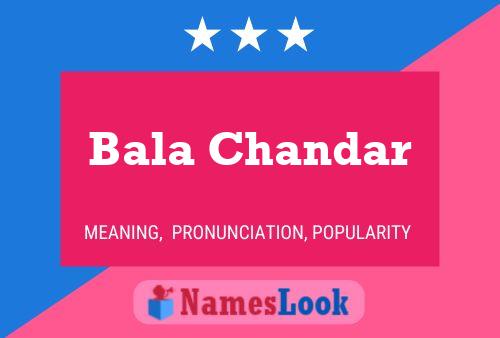 Bala Chandar Namensposter