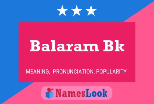 Balaram Bk Namensposter