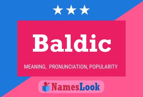 Baldic Namensposter