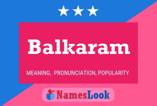 Balkaram Namensposter