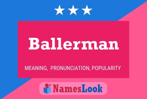 Ballerman Namensposter