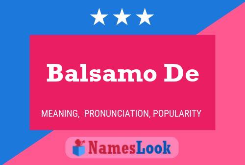 Balsamo De Namensposter