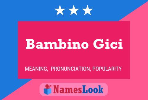 Bambino Gici Namensposter