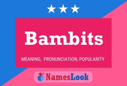 Bambits Namensposter