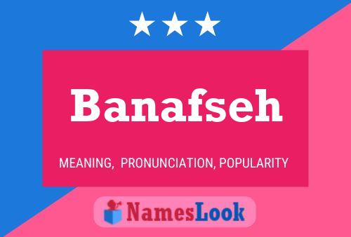 Banafseh Namensposter