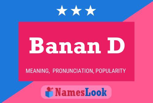 Banan D Namensposter