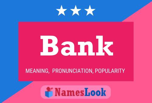 Bank Namensposter