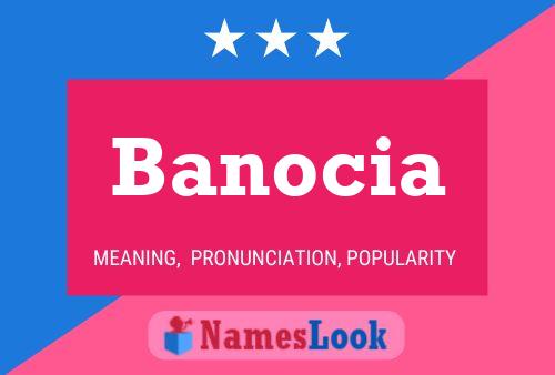 Banocia Namensposter