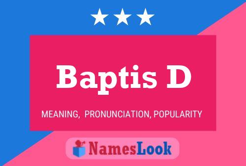 Baptis D Namensposter