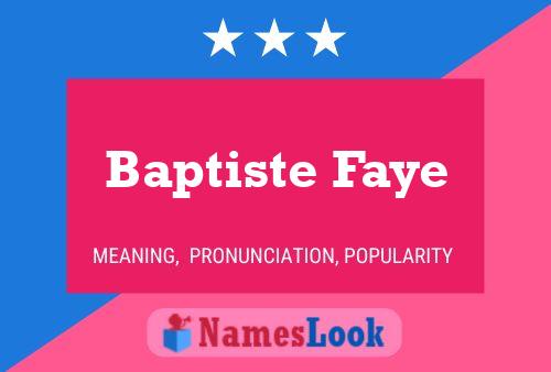 Baptiste Faye Namensposter