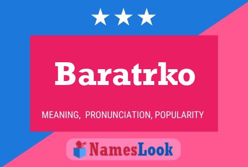 Baratrko Namensposter