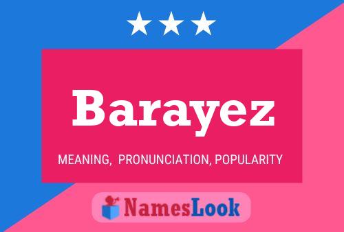 Barayez Namensposter