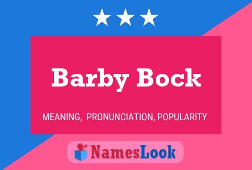 Barby Bock Namensposter