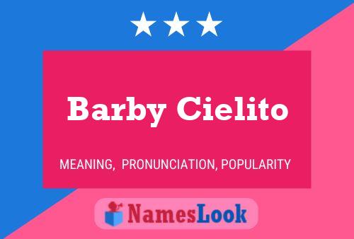 Barby Cielito Namensposter