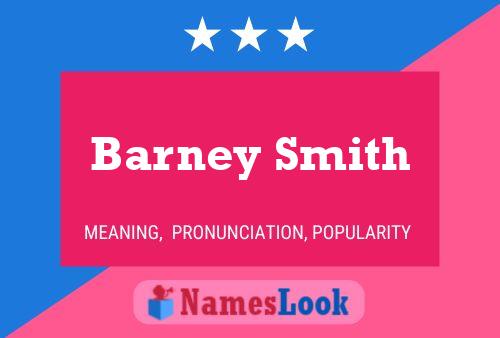 Barney Smith Namensposter