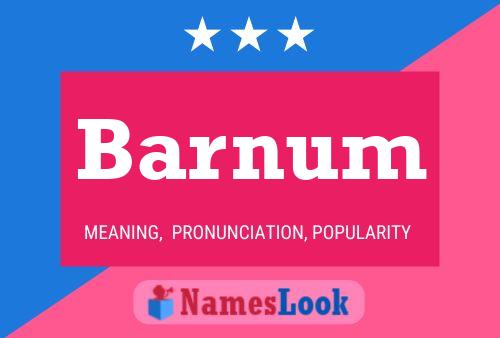 Barnum Namensposter