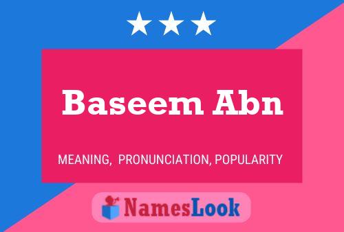 Baseem Abn Namensposter