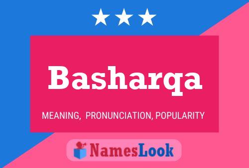 Basharqa Namensposter