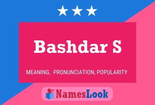 Bashdar S Namensposter