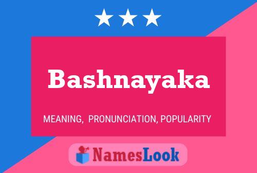 Bashnayaka Namensposter